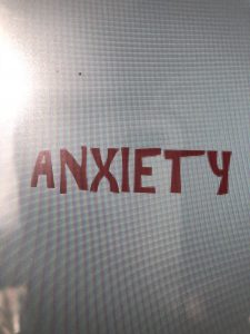 Anxiety